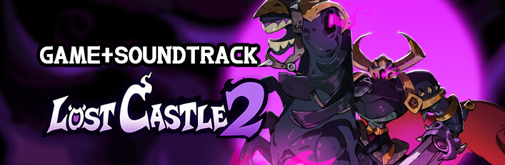 Lost Castle 2 + OST Bundle