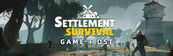 Settlement Survival + Soundtrack