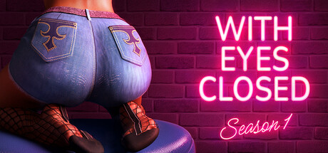 With Eyes Closed Deluxe Edition - Season 1 banner image