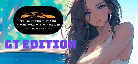 The Fast and Flirtatious: LA Drift Gran Turismo Edition banner image