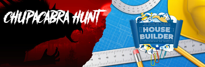 Chupacabra Hunt & House Builder