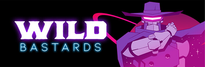 Wild Bastards: Deluxe Edition