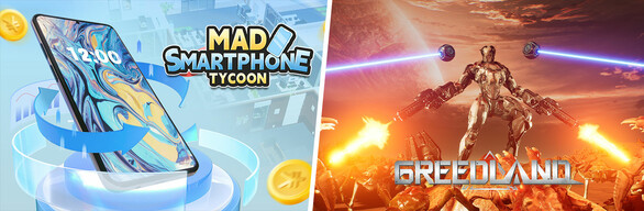 Greedland & Mad Smartphone Tycoon