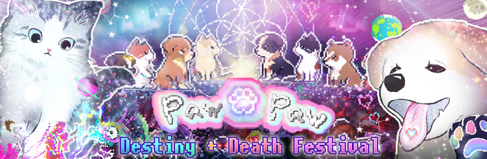Paw Paw Destiny + Death Festival
