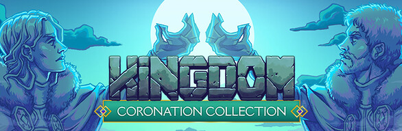 Kingdom Coronation Collection