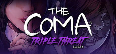 The Coma: Triple Threat banner image