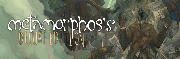 Metamorphosis - Deluxe Edition