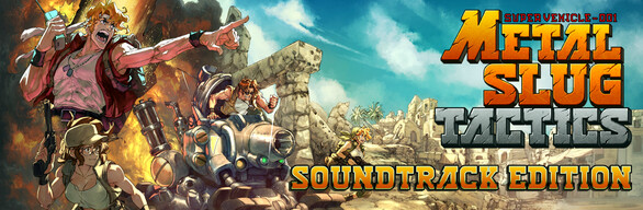 Metal Slug Tactics - Soundtrack Edition