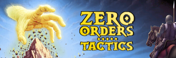 Zero Orders Tactics Complete