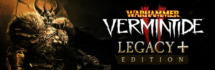 Warhammer: Vermintide 2 - Legacy+ Edition