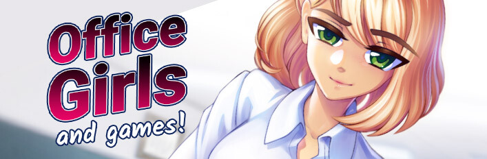 Office Girls and Games EXTRA
