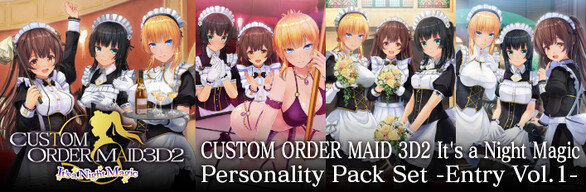 CUSTOM ORDER MAID 3D2&2.5 Personality Pack Set - with GP Vol.1-