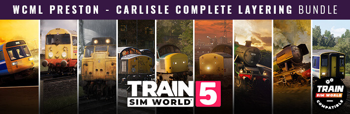 Train Sim World® 5: WCML Preston - Carlisle Complete Layering Bundle