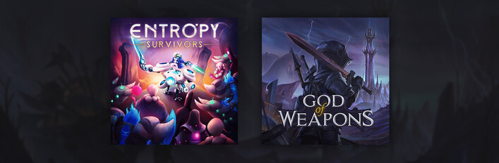 Entropy Survivors x God of Weapons