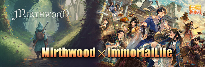 Mirthwood X Immortal Life