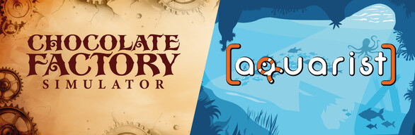 Chocolate Factory and Aquarist
