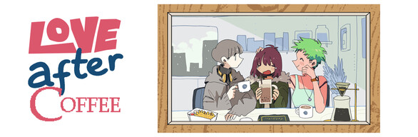 Love After Coffee