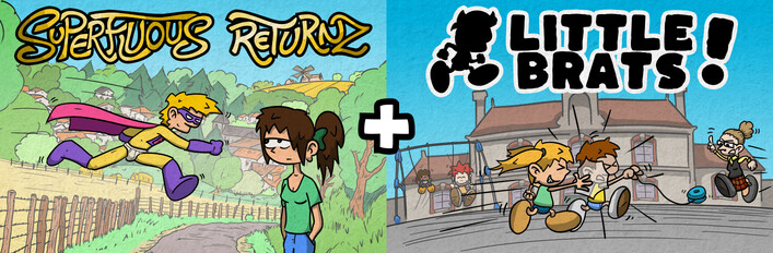 Superfluous Returnz + Little Brats!