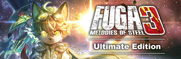 Fuga: Melodies of Steel 3 - Ultimate Edition
