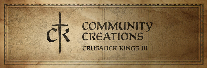 Crusader Kings III: Community Creations