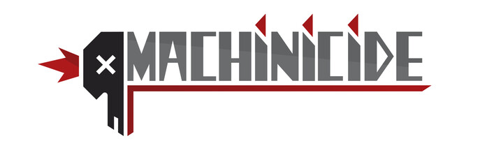 Machinicide with OST