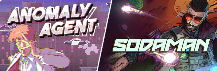 ANOMALY AGENT & SODAMAN