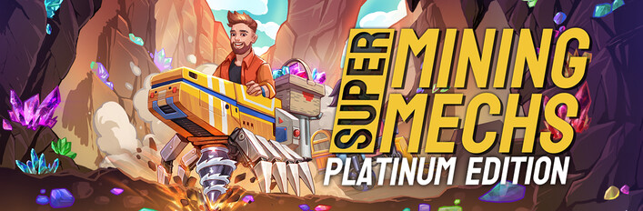 Super Mining Mechs - Platinum Edition