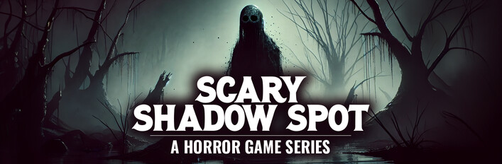 Scary Shadow Spot - Season 01