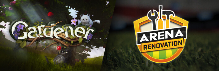 Gardener and Arena Renovation