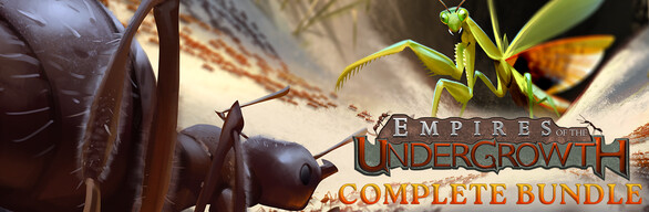 Empires of the Undergrowth: Complete