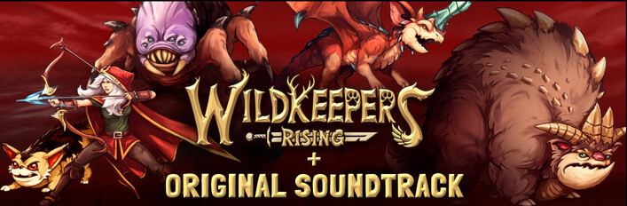 Wildkeepers Rising + Original Soundtrack
