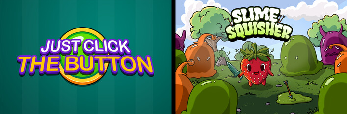 Squish, Click, Survive