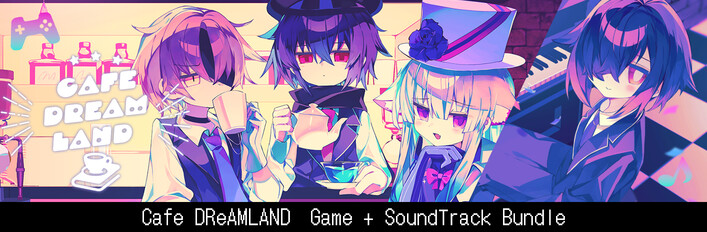 Cafe DReAMLAND Game + SoundTrack 