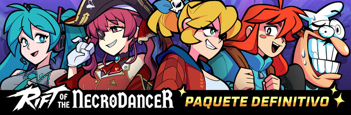 Rift of the NecroDancer: PAQUETE DEFINITIVO