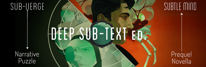 Sub-Verge Deep Subtext Edition