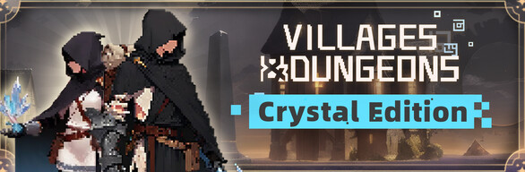 Villages&Dungeons Crystal Edition