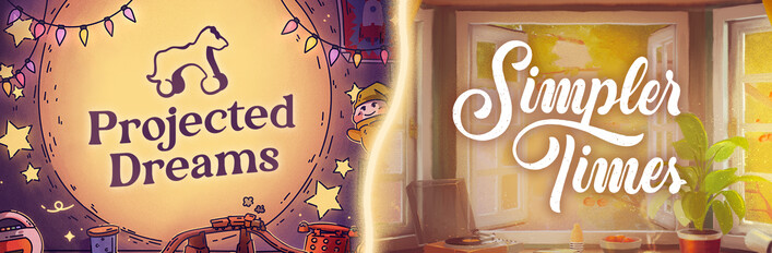 Projected Dreams & Simpler Times