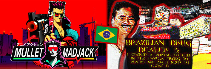 MULLET MADJACK + BRAZILIAN DRUG DEALER 3: I OPENED A PORTAL TO HELL IN THE FAVELA TRYING TO REVIVE MIT AIA I NEED TO CLOSE IT (THE BRAZILIAN BOOMER SHOOTERS BUNDLE)