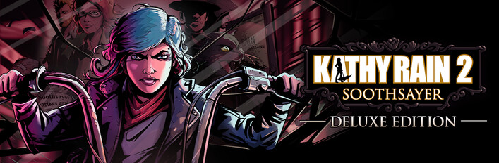 Kathy Rain 2: Soothsayer Deluxe Edition