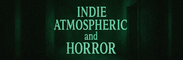 Jocuri indie atmosferice și de groază
