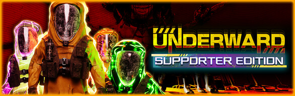 UNDERWARD: Supporter Edition