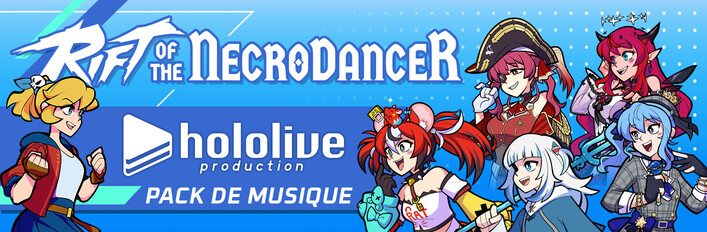 Rift of the NecroDancer : pack de musique hololive