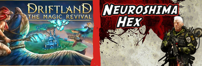 Neuroshima Hex & Driftland: The Magic Revival