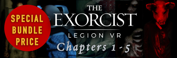 The Exorcist Legion VR Complete Series, Chapters 1-5