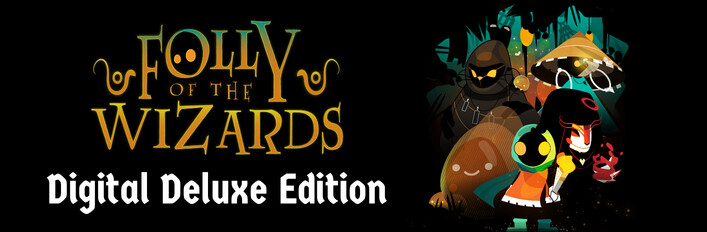 Folly of the Wizards - Digital Deluxe Edition