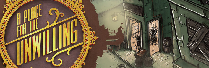 A Place for the Unwilling - Deluxe Edition