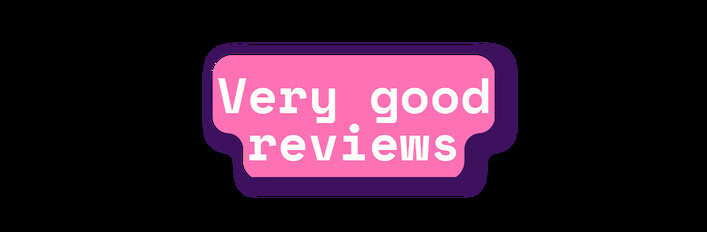 Very good reviews