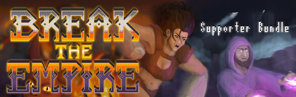 Break the Empire - Supporter Bundle