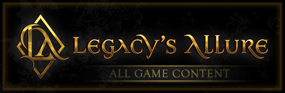 Legacy's Allure - All Game Content