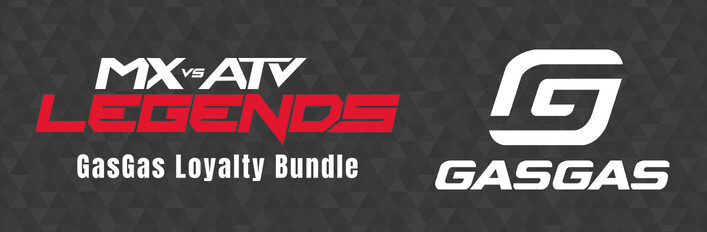 MX vs ATV Legends - GASGAS Loyalty Bundle